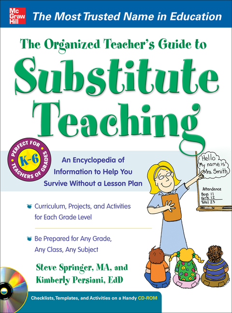 Cover image for book The Organized Teacher’s Guide to Substitute Teaching