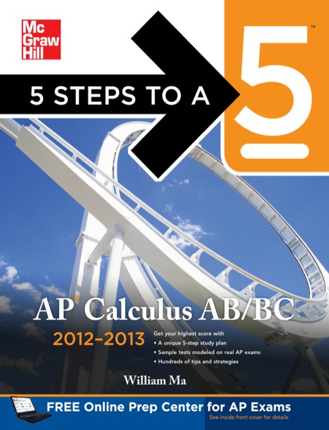 Cover image for book 5 Steps to a 5 AP Calculus AB & BC, 2012-2013 Edition
