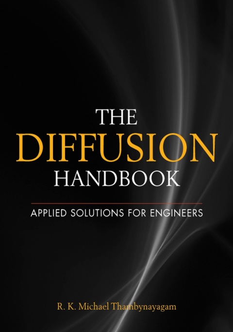 Cover image for book The Diffusion Handbook: Applied Solutions for Engineers