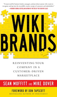 Cover image: WIKIBRANDS: Reinventing Your Company in a Customer-Driven Marketplace 1st edition 9780071749275