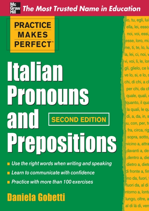 Cover image for book Practice Makes Perfect Italian Pronouns And Prepositions, Second Edition