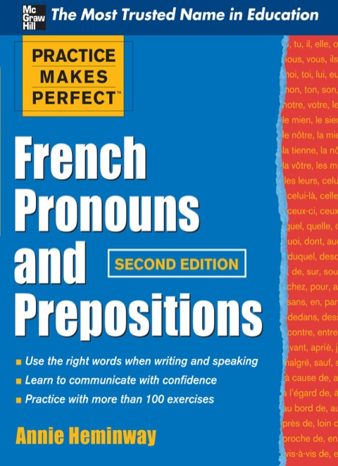 Cover image for book Practice Makes Perfect French Pronouns and Prepositions