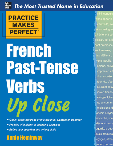 Cover image for book Practice Makes Perfect French Past-Tense Verbs Up Close