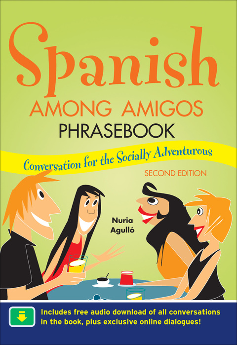 Cover image for book Spanish Among Amigos Phrasebook, Second Edition