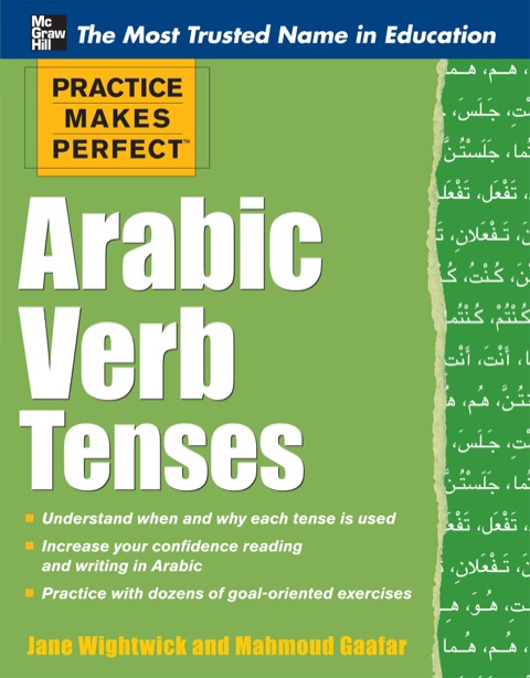 Cover image for book Practice Makes Perfect Arabic Verb Tenses