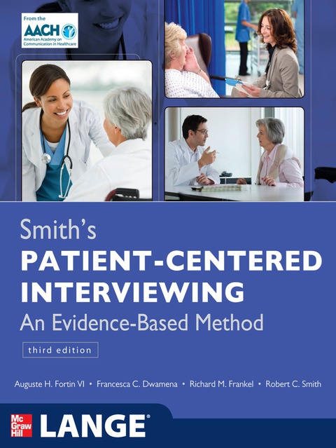 Cover image for book Smith's Patient Centered Interviewing: An Evidence-Based Method