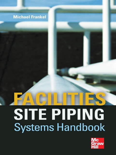 Cover image for book Facilities Site Piping Systems Handbook