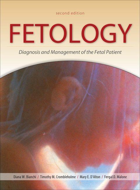 Cover image for book Fetology: Diagnosis and Management of the Fetal Patient, Second Edition