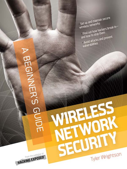 Cover image for book Wireless Network Security A Beginner's Guide