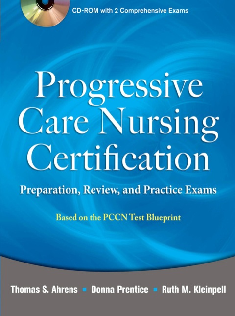 Cover image for book Progressive Care Nursing Certification: Preparation, Review, and Practice Exams