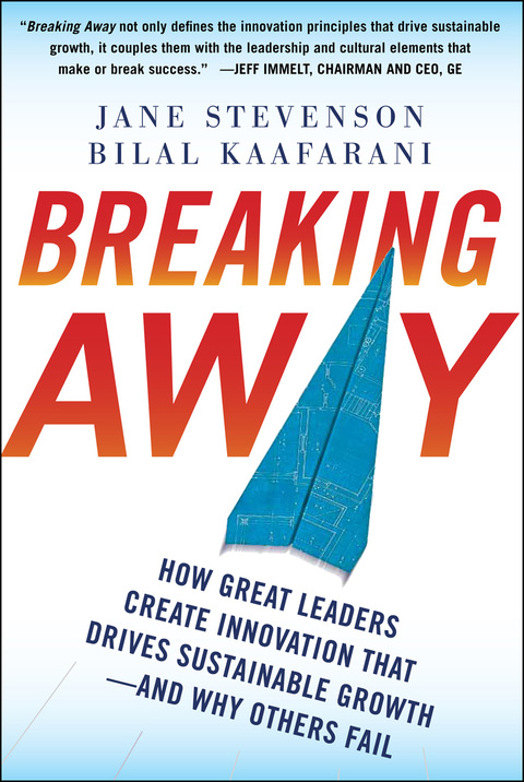 Cover image for book Breaking Away: How Great Leaders Create Innovation that Drives Sustainable Growth--and Why Others Fail