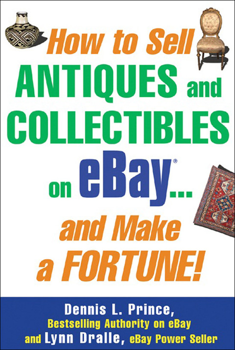 Cover image for book How to Sell Antiques and Collectibles on eBay... And Make a Fortune!