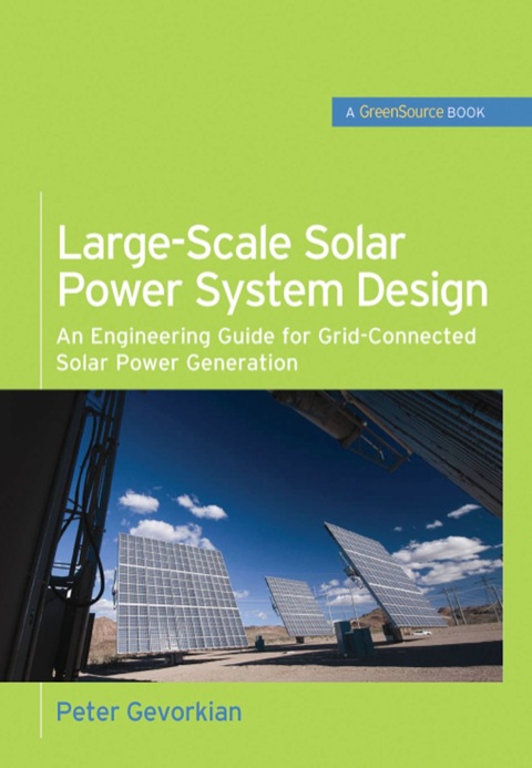 Cover image for book Large-Scale Solar Power System Design (GreenSource Books)