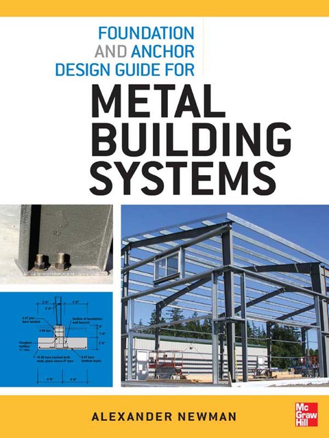 Cover image for book Foundation and Anchor Design Guide for Metal Building Systems
