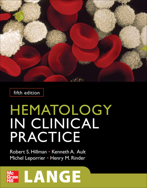 Cover image for book Hematology in Clinical Practice, Fifth Edition