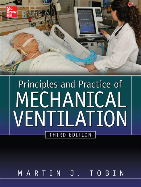 Cover image for book Principles And Practice of Mechanical Ventilation, Third Edition