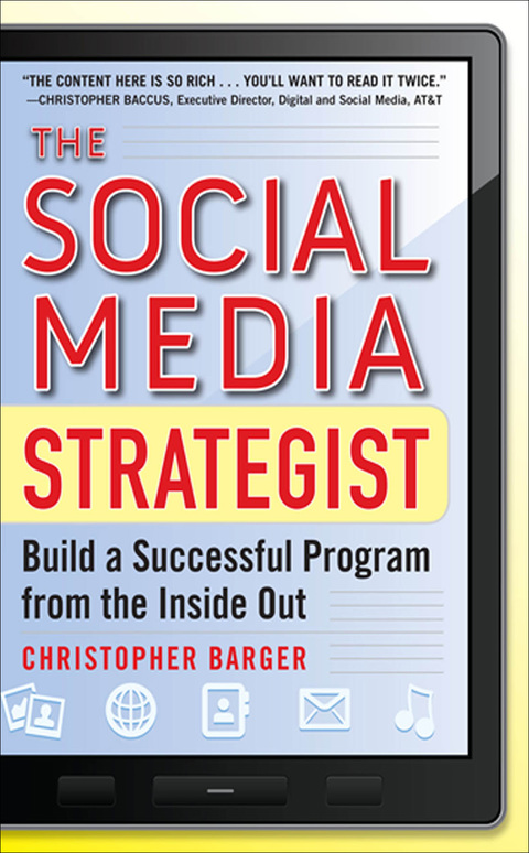 Cover image for book The Social Media Strategist:  Build a Successful Program from the Inside Out
