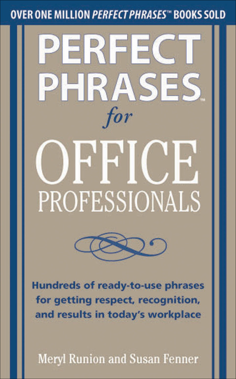 Perfect Phrases F/Office Professionals