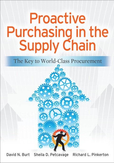 Cover image for book Proactive Purchasing in the Supply Chain: The Key to World-Class Procurement