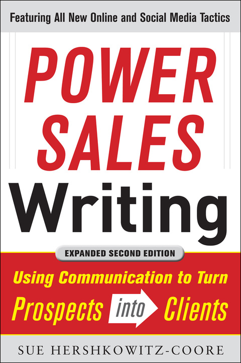 Cover image for book Power Sales Writing, Revised and Expanded Edition: Using Communication to Turn Prospects into Clients