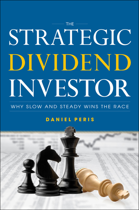 Cover image for book The Strategic Dividend Investor