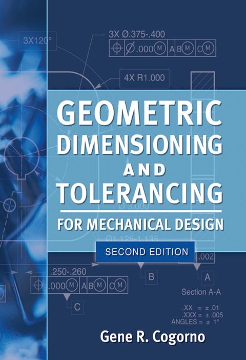 Cover image for book Geometric Dimensioning and Tolerancing for Mechanical Design 2/E