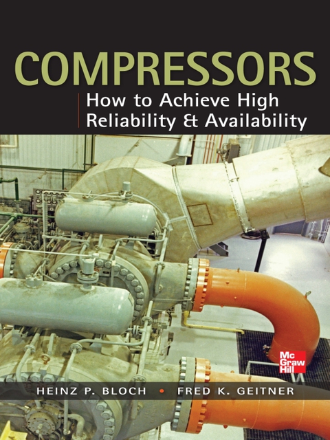 Cover image for book Compressors: How to Achieve High Reliability & Availability