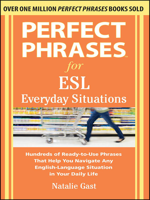 Cover image for book Perfect Phrases for ESL Everyday Situations