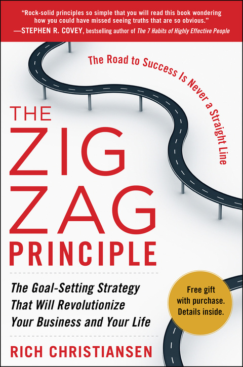 Cover image for book The Zigzag Principle:  The Goal Setting Strategy that will Revolutionize Your Business and Your Life