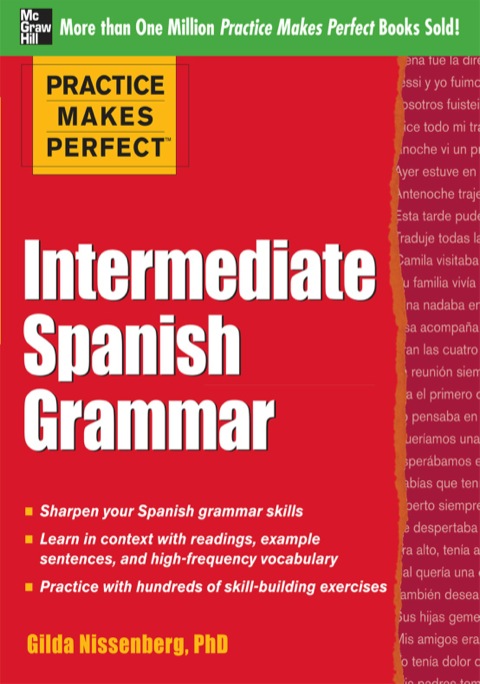 Cover image for book Practice Makes Perfect: Intermediate Spanish Grammar