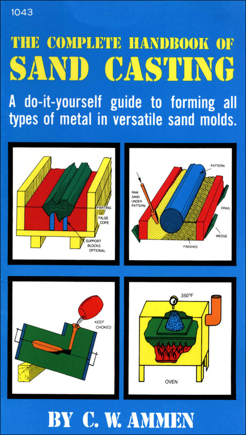 Cover image for book The Complete Handbook of Sand Casting
