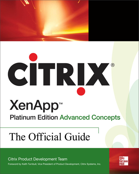 Cover image for book Citrix XenApp™ Platinum Edition Advanced Concepts: The Official Guide