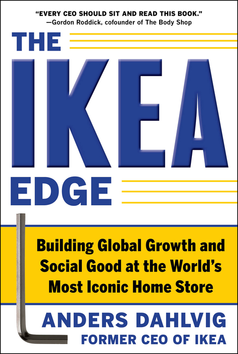 Cover image for book The IKEA Edge: Building Global Growth and Social Good at the World's Most Iconic Home Store