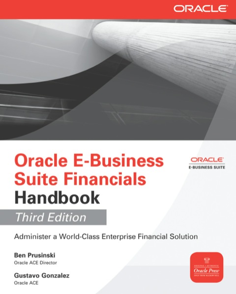 Cover image for book Oracle E-Business Suite Financials Handbook 3/E