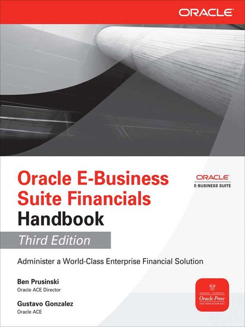 Cover image for book Oracle E-Business Suite Financials Handbook 3/E