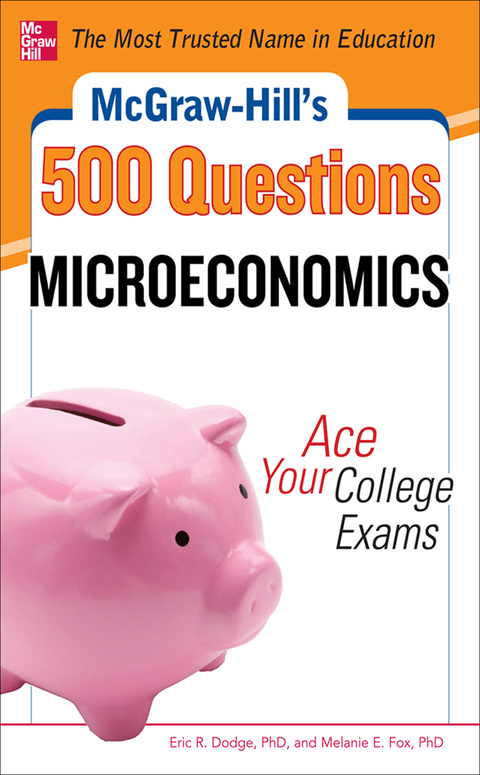 Cover image for book McGraw-Hill's 500 Microeconomics Questions: Ace Your College Exams
