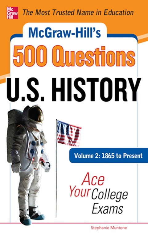 Cover image for book McGraw-Hill's 500 U.S. History Questions, Volume 2: 1865 to Present: Ace Your College Exams