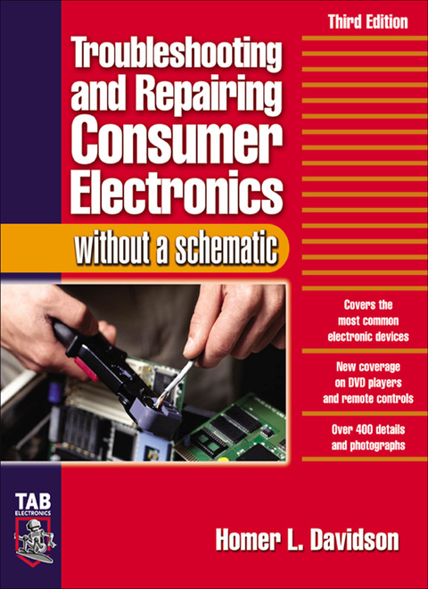 Cover image for book Troubleshooting & Repairing Consumer Electronics Without a Schematic