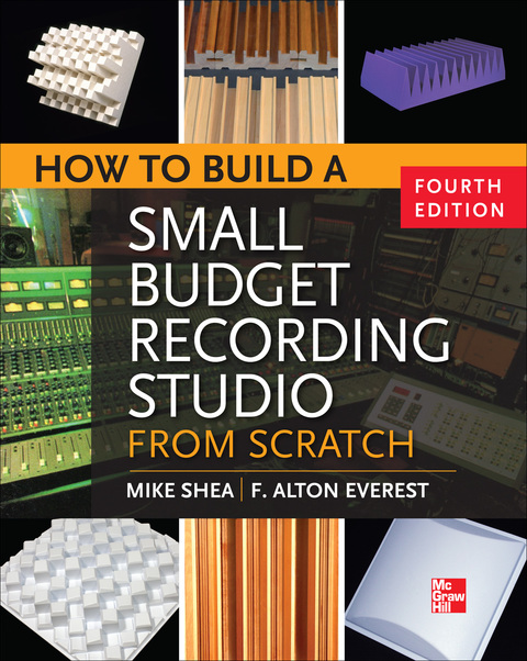 Cover image for book How to Build a Small Budget Recording Studio from Scratch 4/E