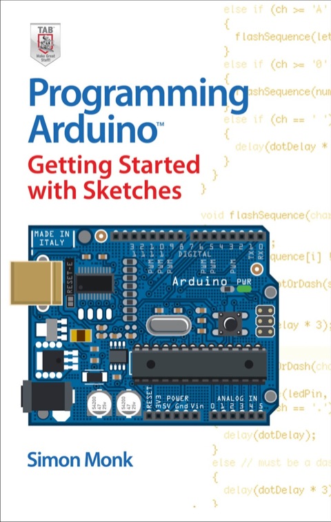 Cover image for book Programming Arduino Getting Started with Sketches