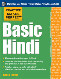 Imagen de portada: Practice Makes Perfect Basic Hindi 1st edition 9780071784245
