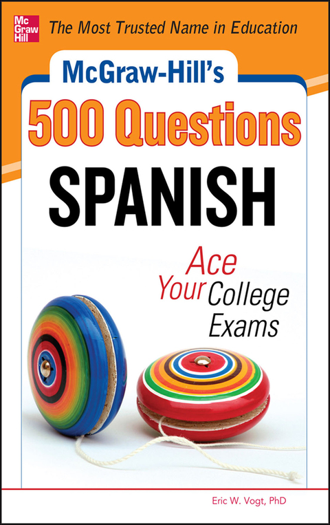 Cover image for book McGraw-Hill's 500 Spanish Questions: Ace Your College Exams