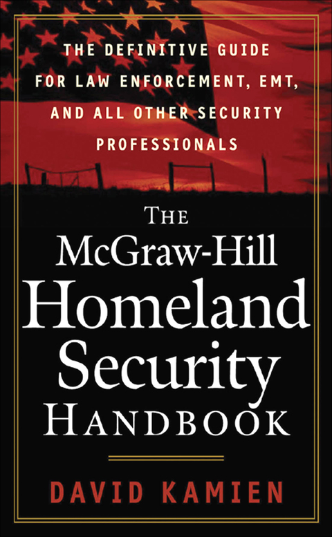 Cover image for book The McGraw-Hill Homeland Security Handbook