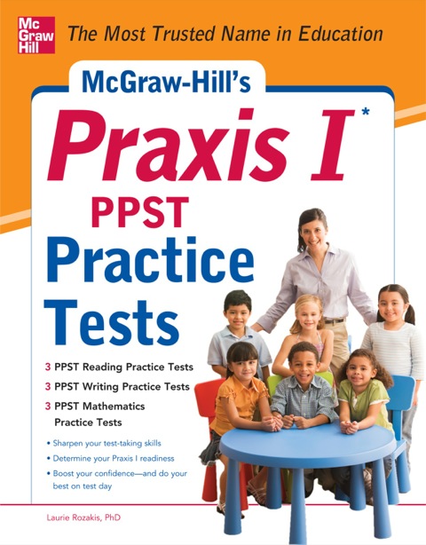 Cover image for book McGraw-Hill’s Praxis I PPST Practice Tests