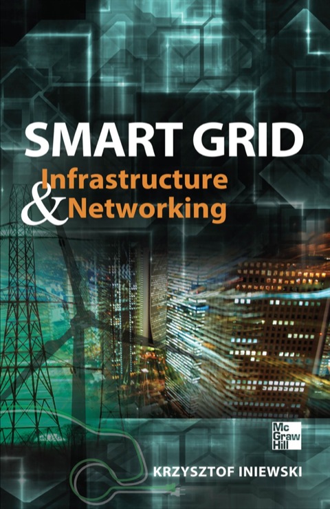 Cover image for book Smart Grid Infrastructure & Networking