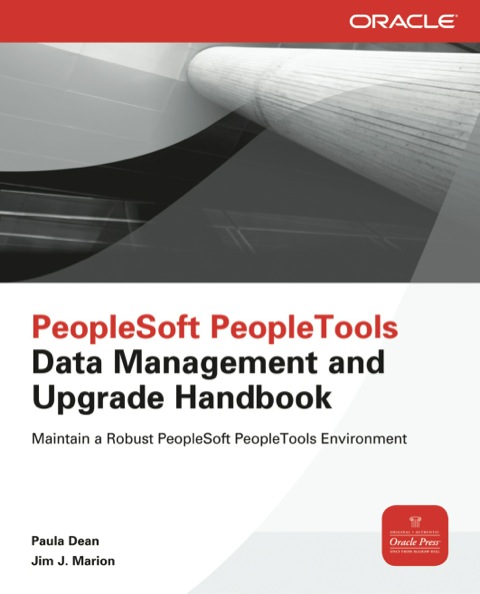 Cover image for book PeopleSoft PeopleTools Data Management and Upgrade Handbook