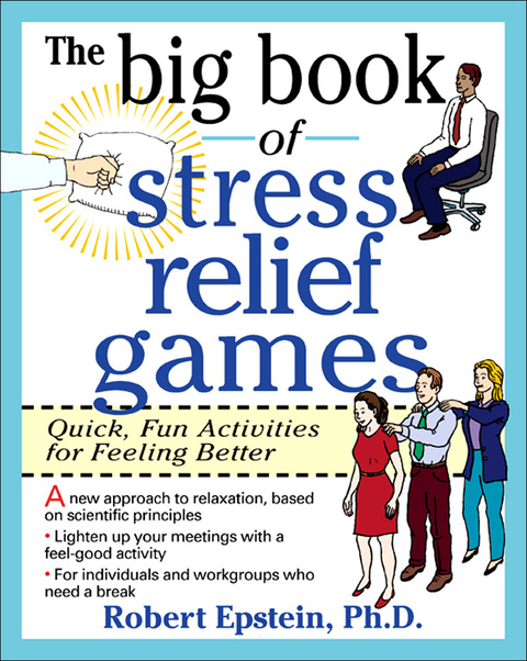 Cover image for book The Big Book of Stress Relief Games: Quick, Fun Activities for Feeling Better