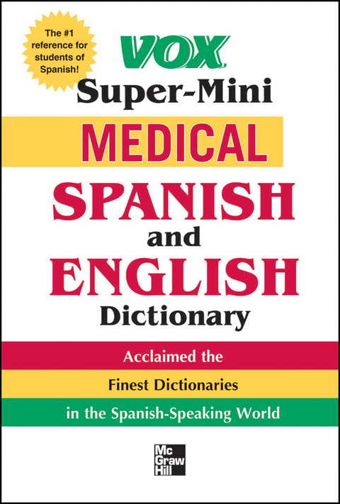 Cover image for book Vox Super-Mini Medical Spanish and English Dictionary