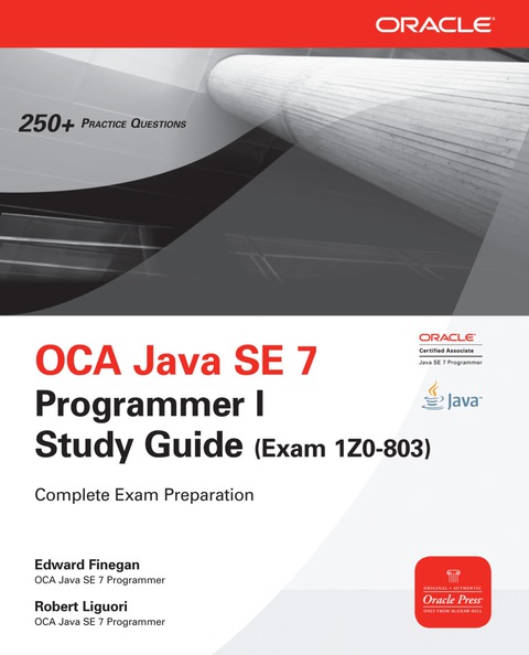 Cover image for book OCA Java SE 7 Programmer I Study Guide (Exam 1Z0-803)
