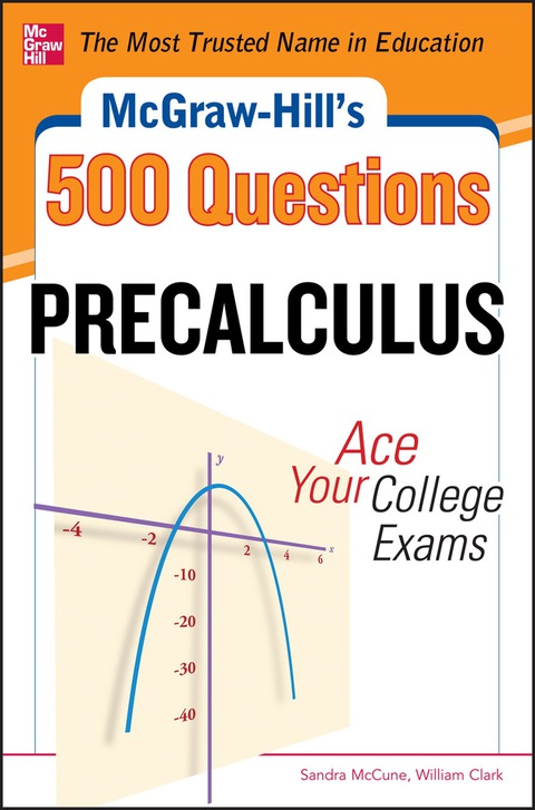 Cover image for book McGraw-Hill's 500 College Precalculus Questions: Ace Your College Exams